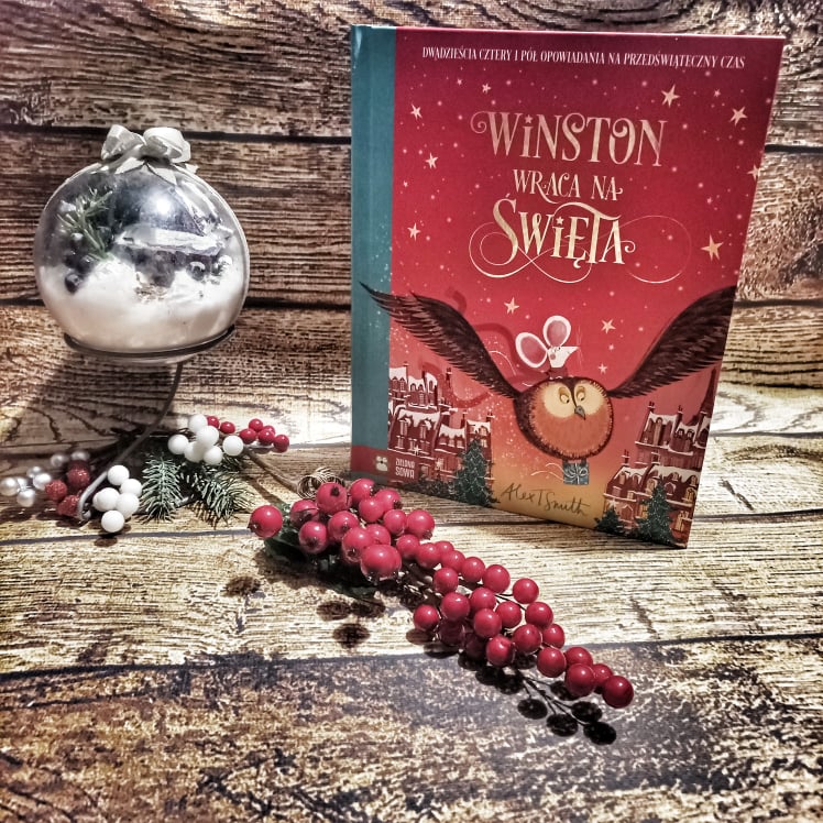 Winston wraca na święta Alex T. Smith [ChristmasBooks]