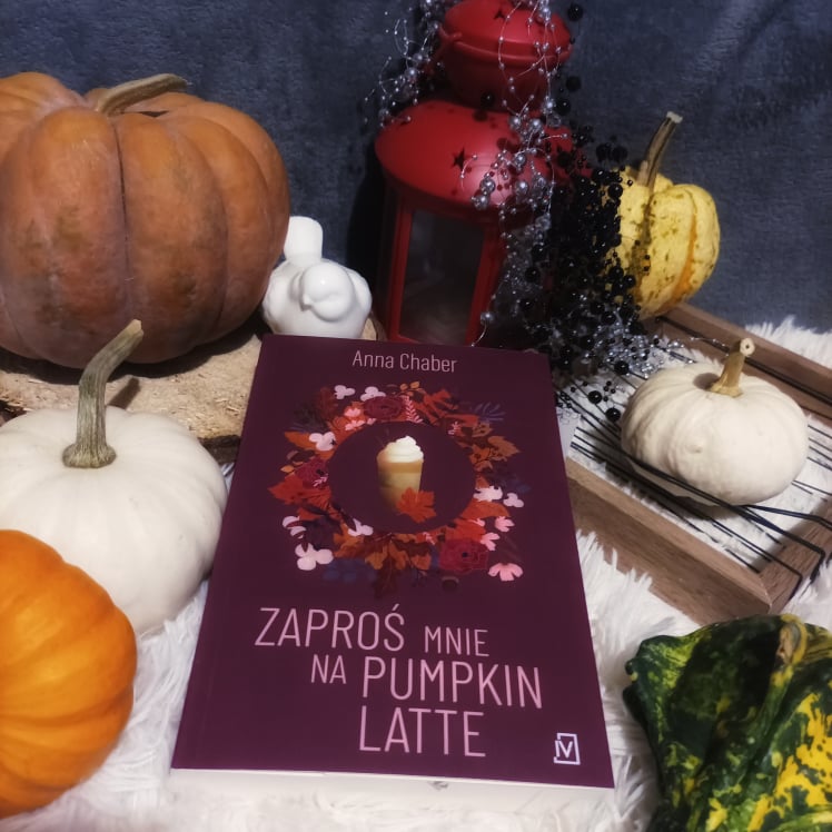 You are currently viewing Zaproś mnie na pumpkin latte Anna Chaber