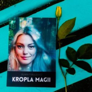 Read more about the article Kropla magii Oliwia Tybulewicz