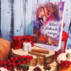 Read more about the article Miłość w płatkach śniegu Dorota Milli [ChristmasBooks]