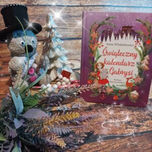 Read more about the article Świąteczny kalendarz Gabrysi Anna Włodarkiewicz [ChristmasBooks]