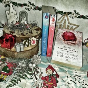 Read more about the article Uwierz w miłość, Calineczko Natalia Sońska [ChristmasBooks]
