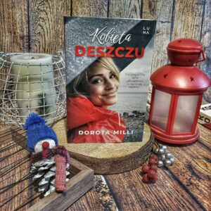 Read more about the article Kobieta w deszczu Dorota Milli