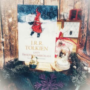 Read more about the article Listy Świętego Mikołaja J.R.R. Tolkien [ChristmasBooks]