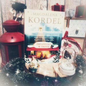 Read more about the article Światełko w oknie Magdalena Kordel [ChristmasBooks]