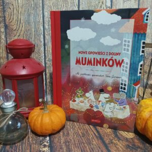 Read more about the article Nowe Opowieści z Doliny Muminków Alex Haridi, Cecilia Davidson, Filippa Widlund