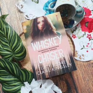 Read more about the article Whiskey chaser Claire Kingsley, Lucy Score