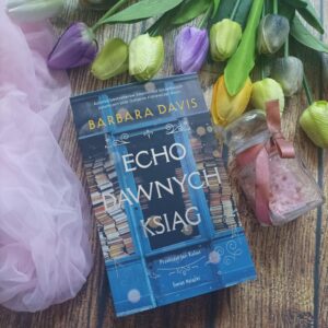 Read more about the article Echo dawnych ksiąg Barbara Davis