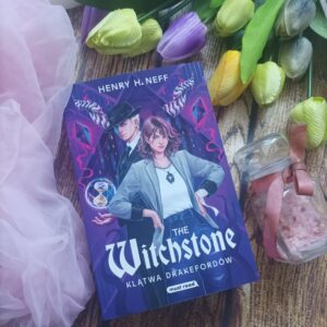 Read more about the article The Witchstone. Klątwa Drakefordów Henry H. Neff