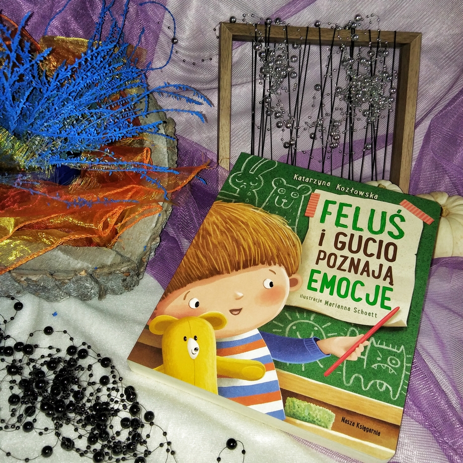 You are currently viewing Feluś i Gucio poznają emocje Katarzyna Kozłowska
