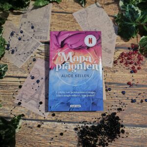 Read more about the article Mapa pragnień Alice Kellen